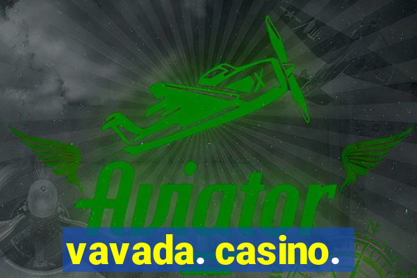 vavada. casino.